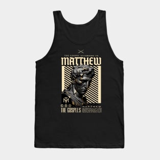 The Gospel Of Matthew Tank Top